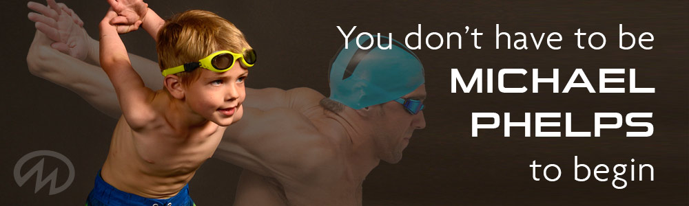 You Don’t Have to Be Michael Phelps to Begin